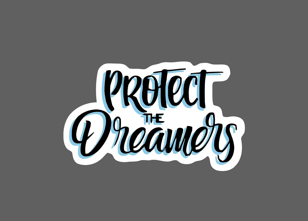 Protect The Dreamers Sticker Waterproof – Buy Any 4 For $1.75 Each Storewide!