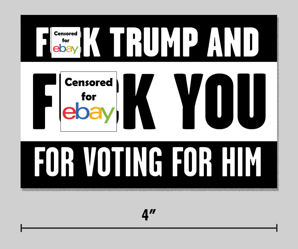 F**k Trump Sticker Political Anti-Trump Anti-MAGA 4″ Vinyl Decal