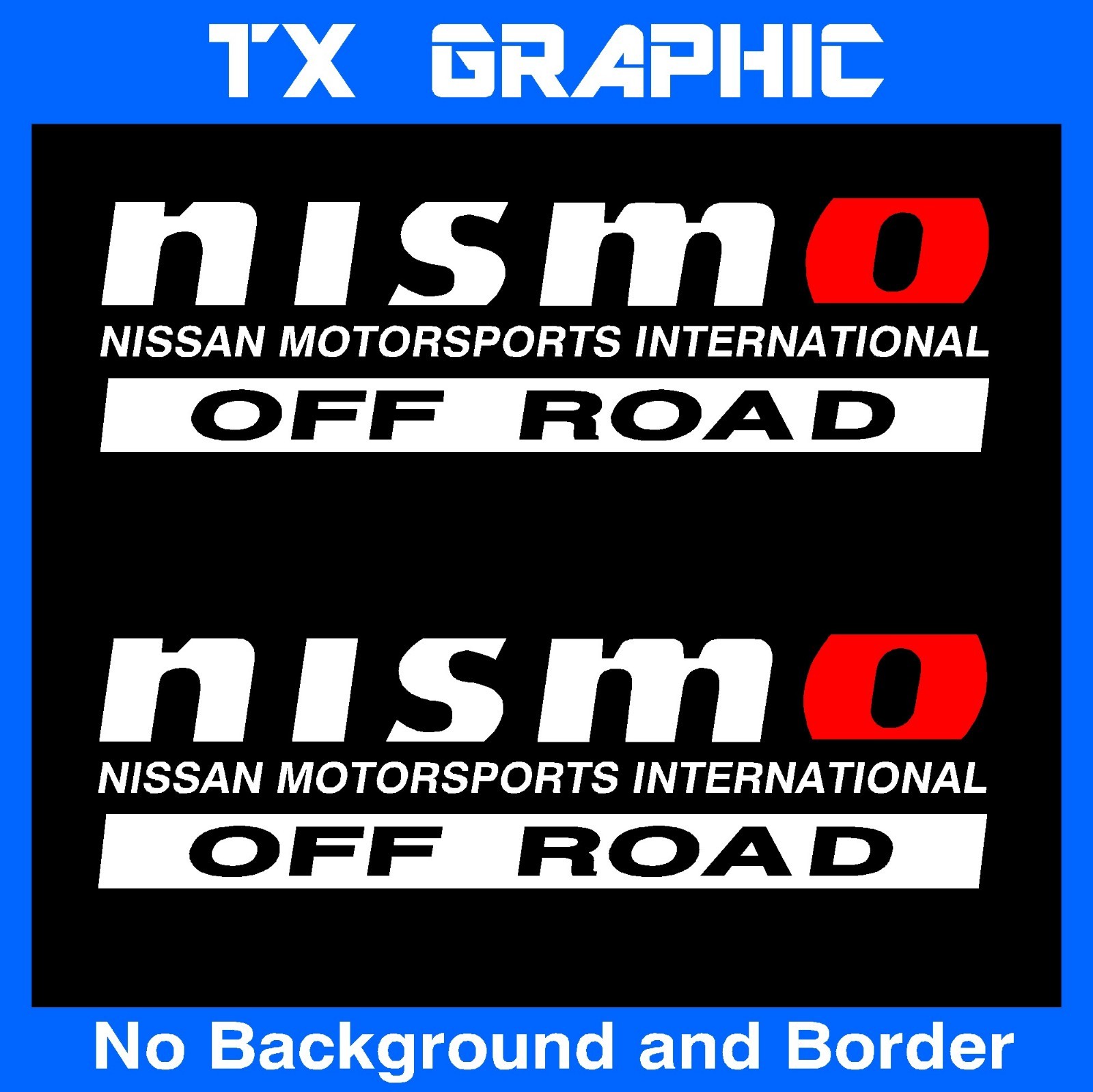 NISMO OFF ROAD 4X4 VINYL STICKER DECAL FRONTIER TITAN 1 SET OF 2 14″ x 4″