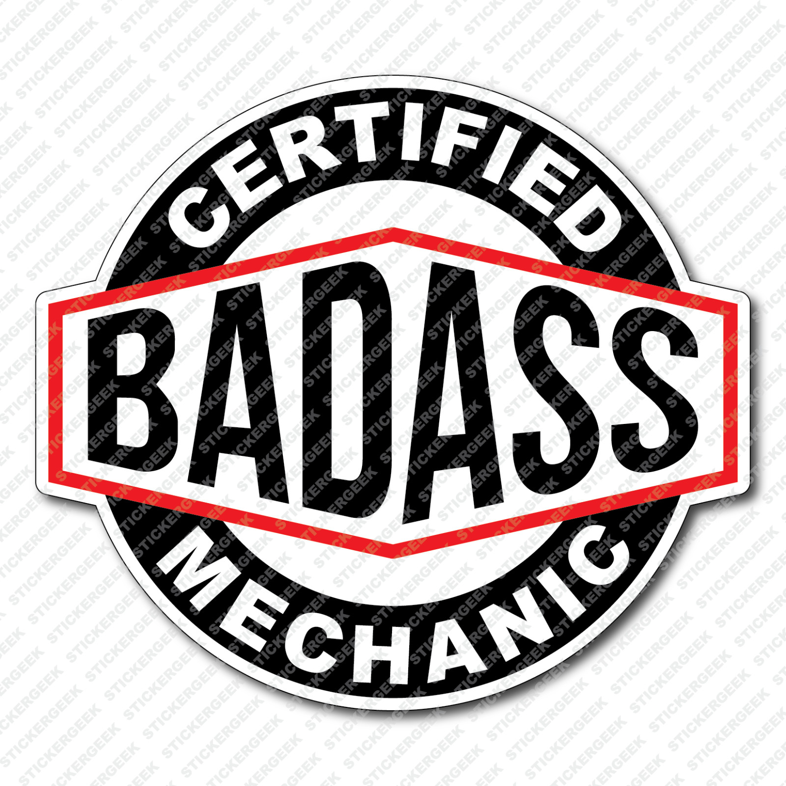 Certified Bad Ass MECHANIC Hard Hat Helmet Toolbox Water Bottle Sticker