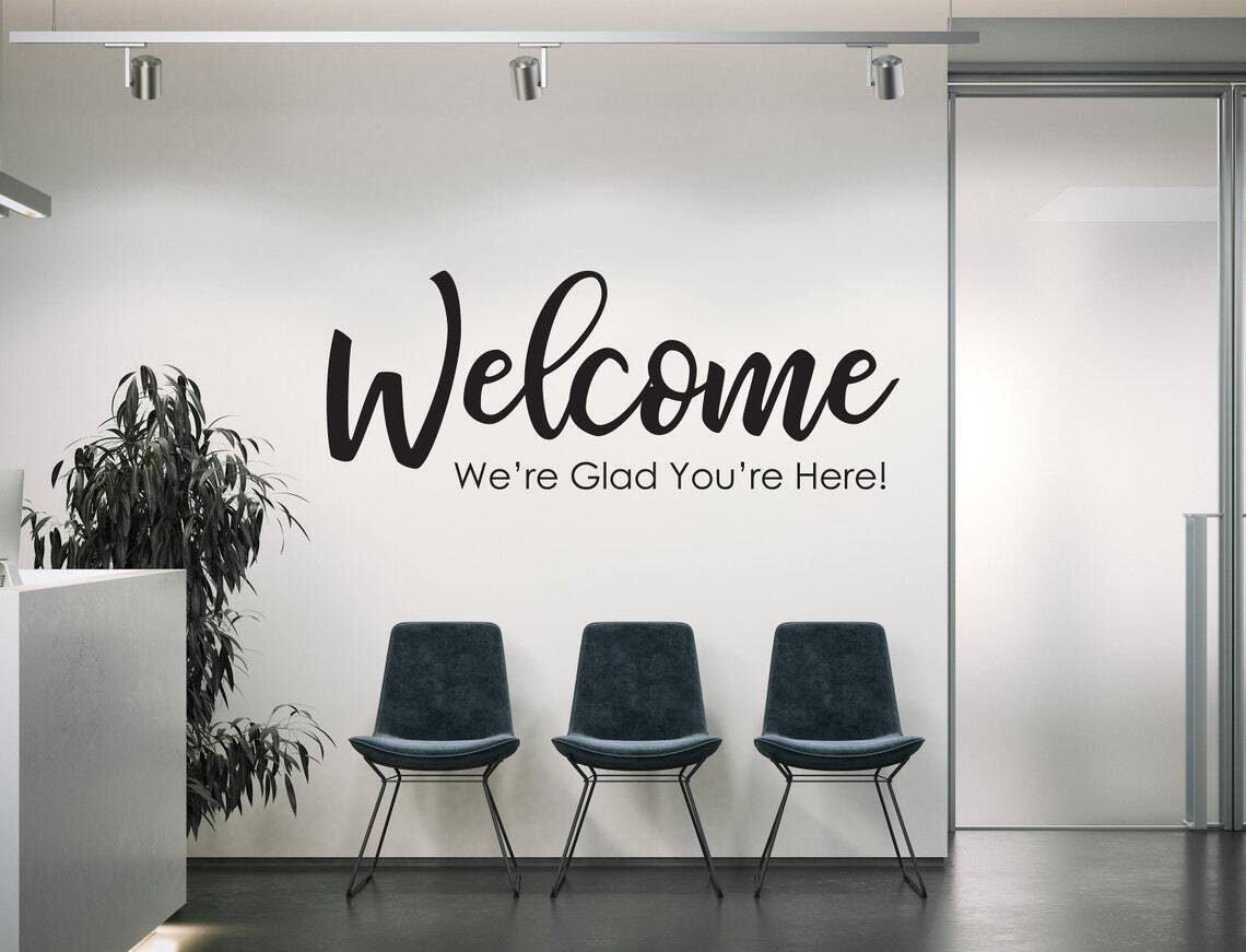 Vinyl Decal | “Welcome We’re Glad You’re Here” | Door Sign Church Worship