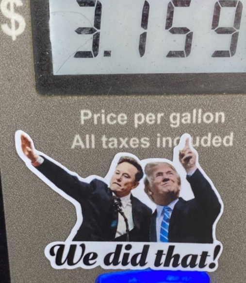 Trump Elon WE DID THAT Stickers Decals Car Gas Pump Stickers War Stickers BIBI