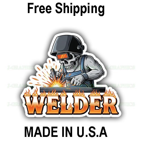 Welder Vinyl Decal Sticker Welding Mig Tig Arch Fabricator Weld B