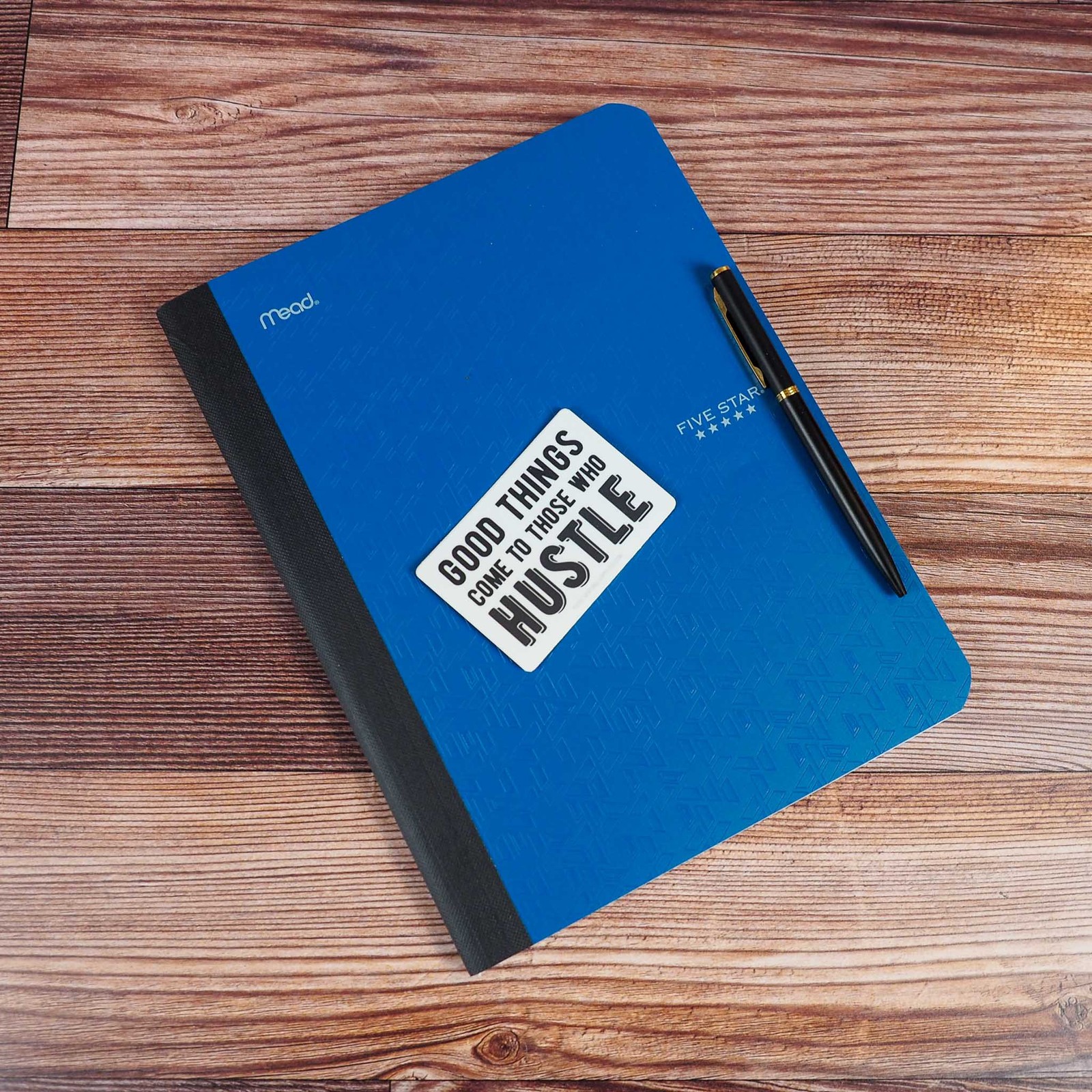 Good Things Come to Those Who Hustle Sticker – Motivational Quote Decal
