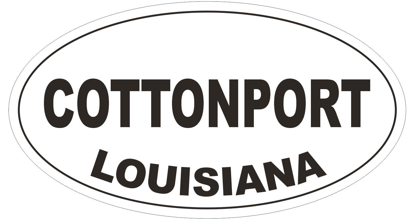 Cottonport Louisiana Oval Bumper Sticker or Helmet Sticker D3896