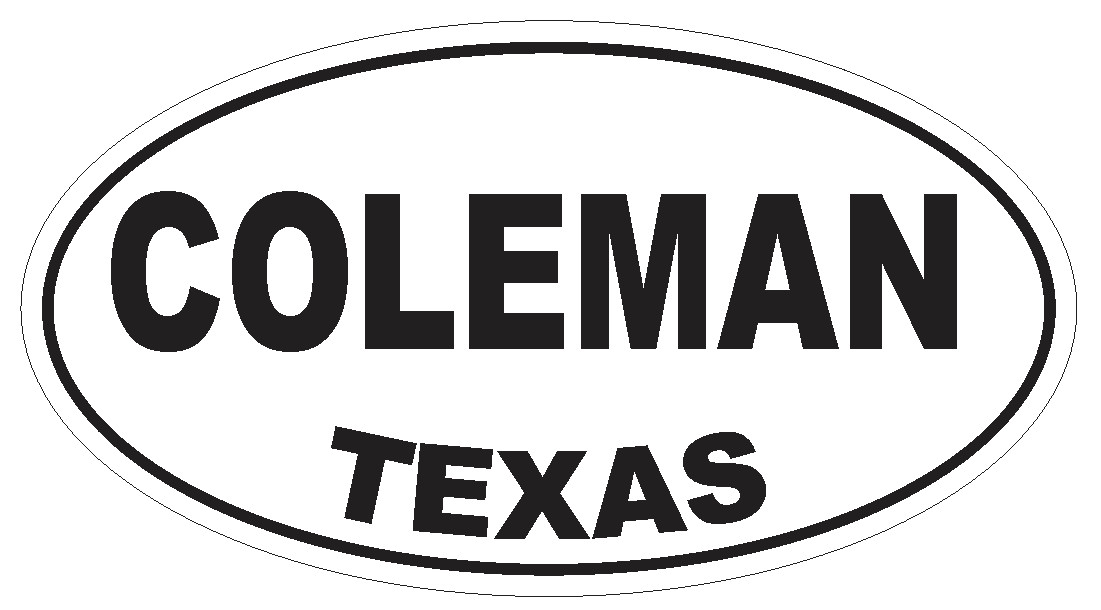 Coleman Texas Oval Bumper Sticker or Helmet Sticker D3278 Euro Oval