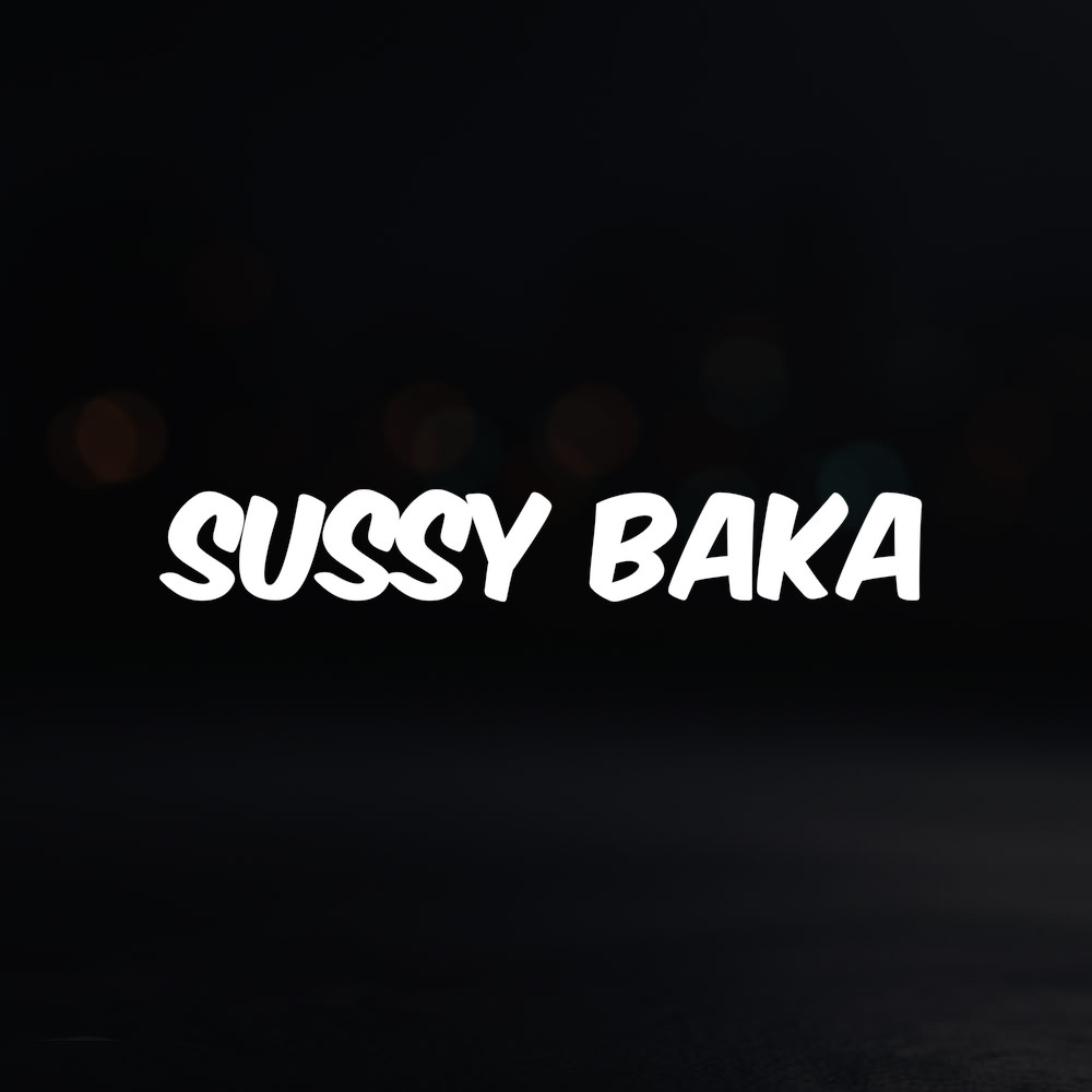 8in Vinyl Decal Sticker – “Sussy Baka”