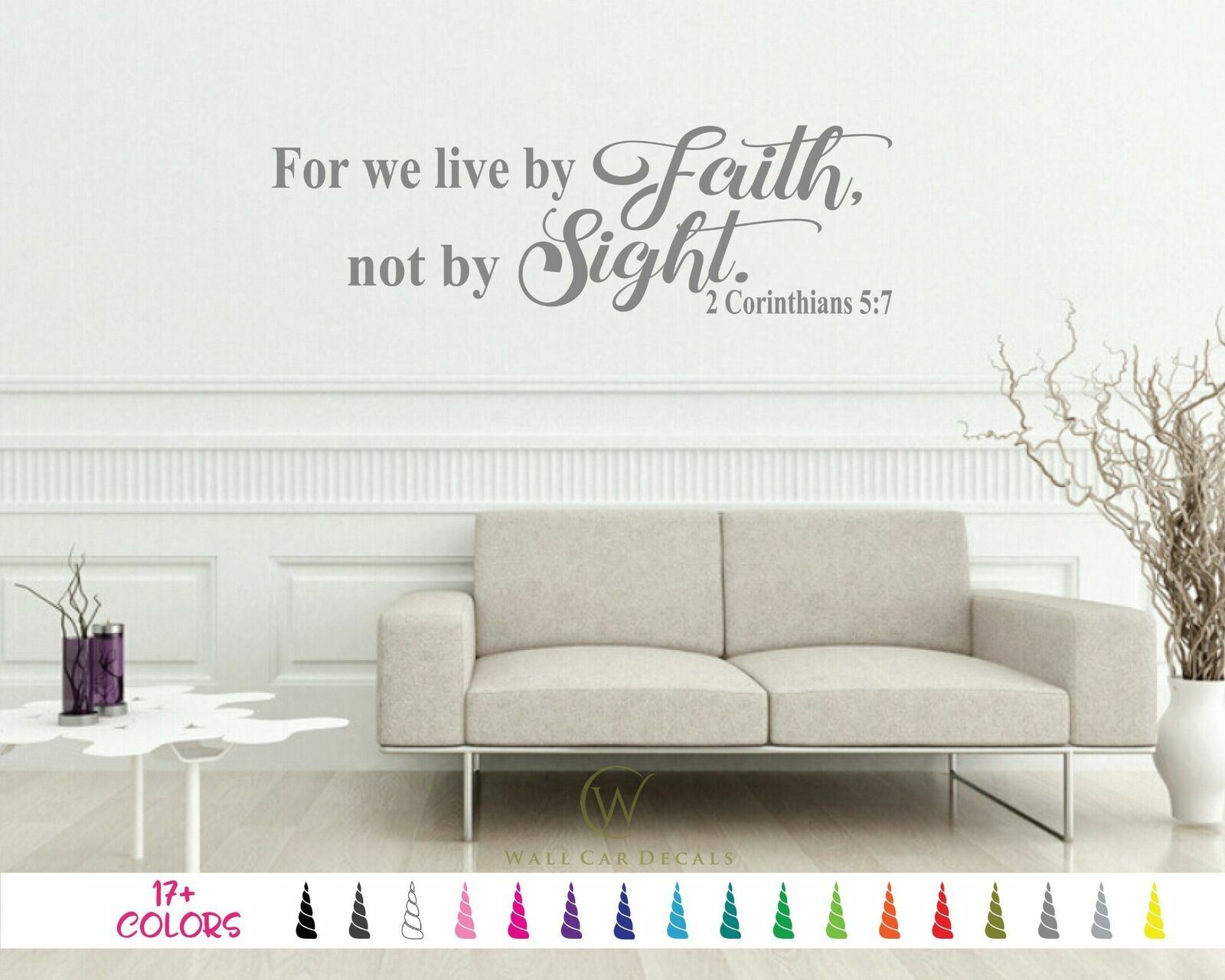 2 Corinthians 5:7 Live by Faith not Sight Bible Wall Quote Vinyl Decal Sticker