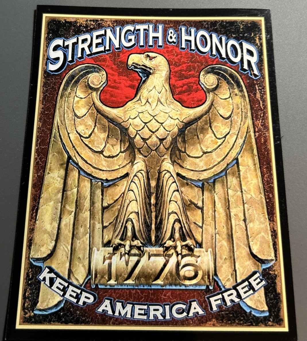 Large Magnet: STRENGTH & HONOR – KEEP AMERICA FREE – 1776 (Pro USA / July 4th)