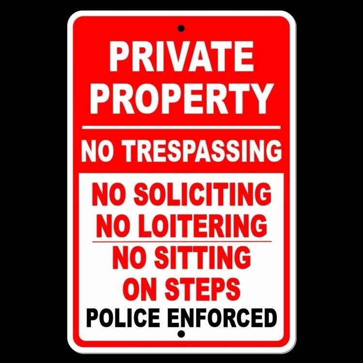 Private Property No Trespassing Loitering Police Will Be Called Metal Sign/