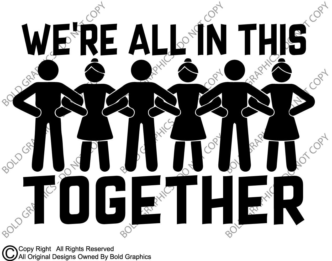 5.5in We’re All In This Together Decal Window Sticker Nurse Group Love Support