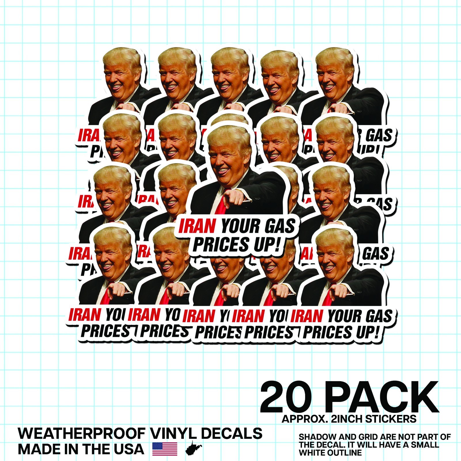 Trump “Iran Prices Up!” Sticker 20 Pk Funny Political Gas Meme Decal 2″