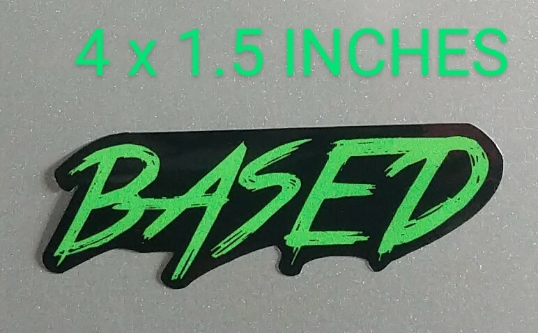 Small Based Decal 4×1.5″ Printed Vinyl Sticker Choose From 4 Color Combinations!
