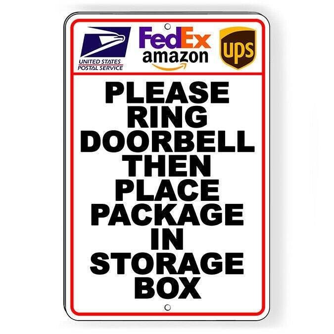 Ring Doorbell Then Deliver Packages To Storage Box Sign / Decal / I260 /