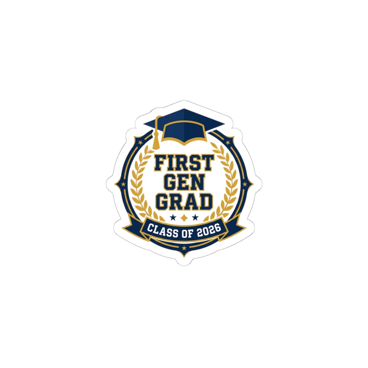 First Gen Grad Sticker | Class of 2026, Graduation Season