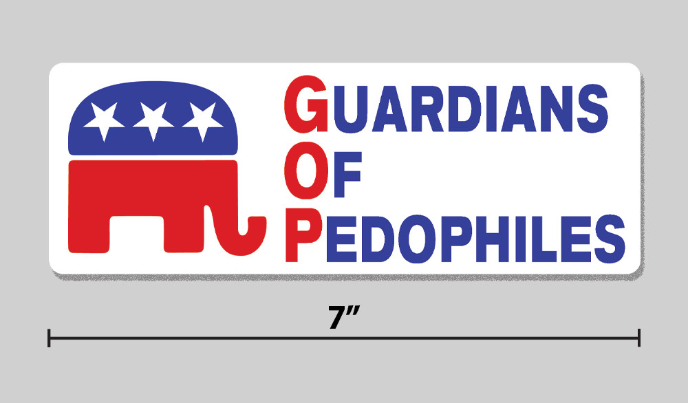 Anti-Trump Sticker “Guardians Of Pedophiles” Republican GOP 7″ Vinyl Decal